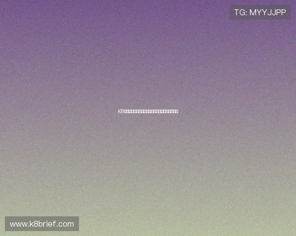 K8体育登陆账号注册流程详细步骤及注意事项全解读